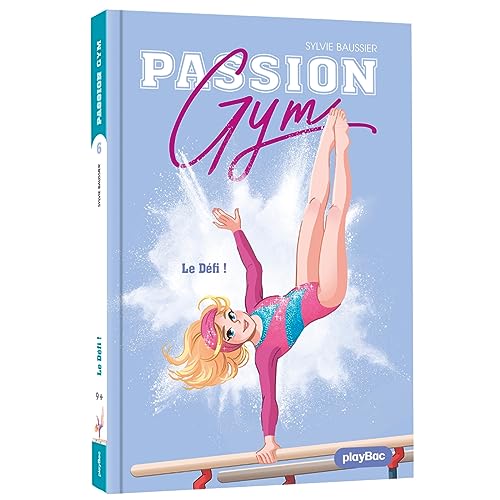 Beispielbild fr Passion Gym - Le défi - Tome 6 [FRENCH LANGUAGE - No Binding ] zum Verkauf von booksXpress