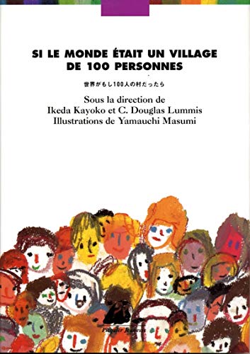 Stock image for SI LE MONDE ETAIT UN VILLAGE DE 100 PERSONNES T1 broch for sale by GF Books, Inc.