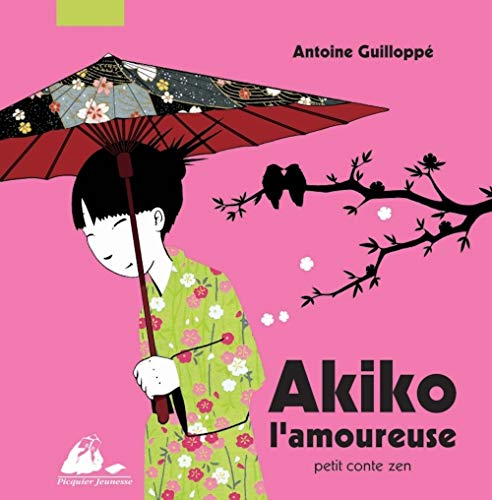 Imagen de archivo de Akiko l'amoureuse a la venta por Librairie La Canopee. Inc.