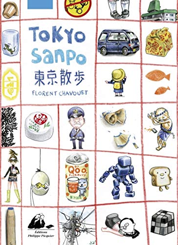 Beispielbild fr TOKYO SANPO (LIVRES ILLUSTRES) [Paperback] CHAVOUET, Florent zum Verkauf von GridFreed