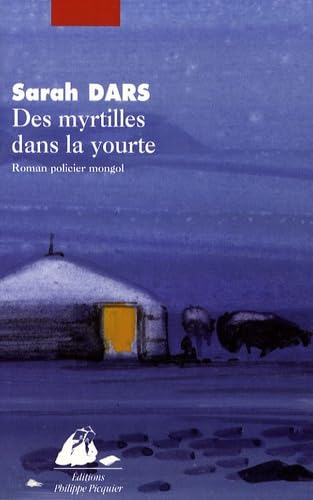 Imagen de archivo de Des myrtilles dans la yourte a la venta por Ammareal