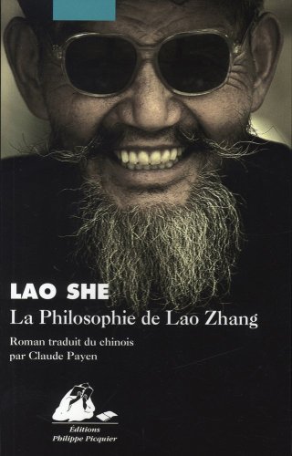 Beispielbild fr La philosophie de Lao Zhang zum Verkauf von Ammareal