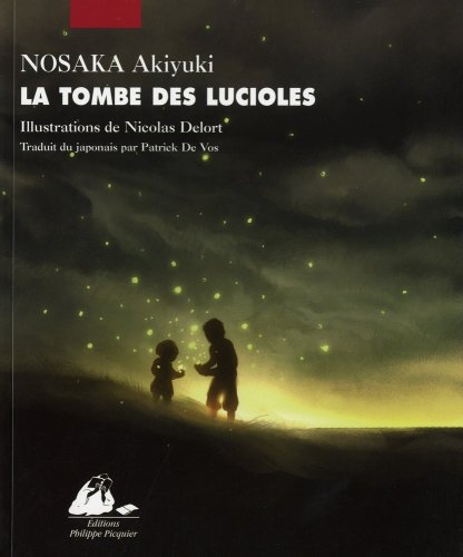Imagen de archivo de LA TOMBE DES LUCIOLES a la venta por GF Books, Inc.