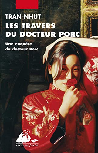 9782809701692: Les Travers du docteur Porc: Une enqute du docteur Porc