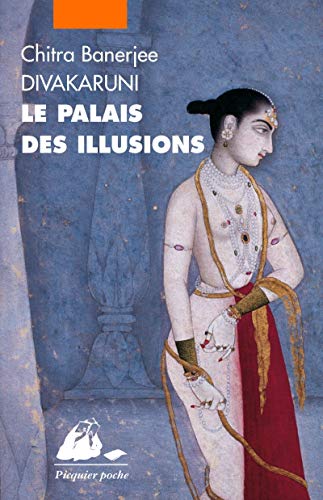 9782809702613: LE PALAIS DES ILLUSIONS (PICQUIER POCHE)