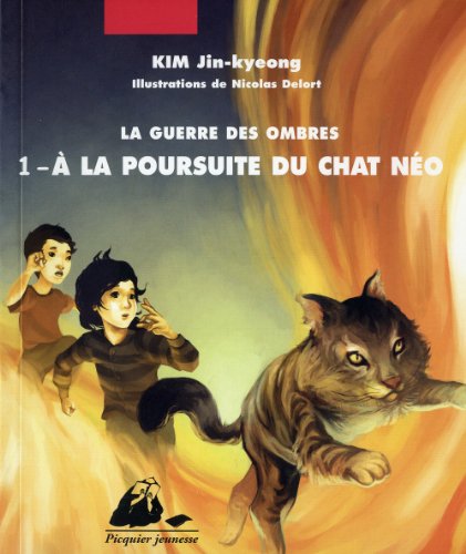 Beispielbild fr La guerre des ombres, Tome 1 : A la poursuite du chat No zum Verkauf von Ammareal
