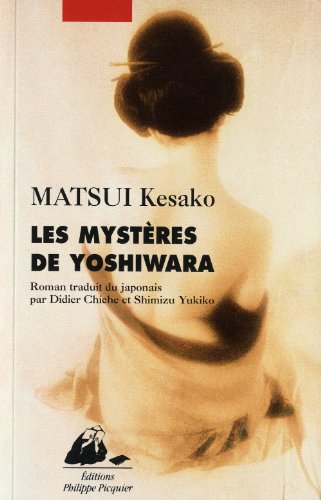 Beispielbild fr Les mystres de Yoshiwara zum Verkauf von medimops
