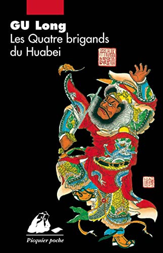 9782809703993: Les quatre brigands du Huabei (Picquier poche)