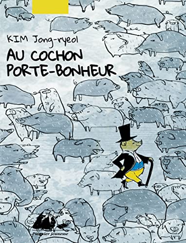 Stock image for Au cochon porte-bonheur for sale by Ammareal
