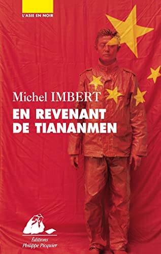 Imagen de archivo de En revenant de Tiananmen Imbert, Michel a la venta por LIVREAUTRESORSAS