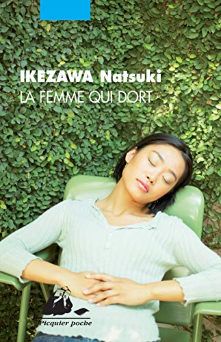 Beispielbild fr La femme qui dort [Pocket Book] Ikezawa, Natsuki and Quentin, Corinne zum Verkauf von LIVREAUTRESORSAS
