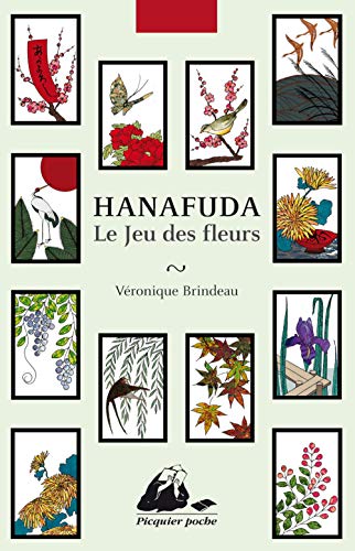 Beispielbild fr Hanafuda - Le Jeu des fleurs - Avec cahier de cartes  dcou zum Verkauf von deric