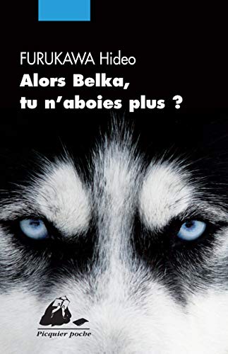 Beispielbild fr Alors Belka, tu n'aboies plus ? zum Verkauf von Librairie Th  la page