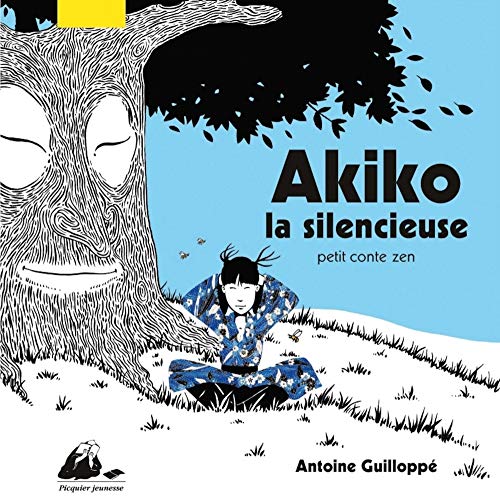 Beispielbild fr Akiko la silencieuse - Petit conte zen zum Verkauf von Gallix