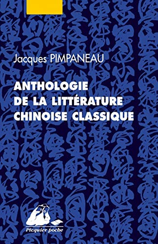 Beispielbild fr Anthologie de la littrature chinoise classique zum Verkauf von medimops