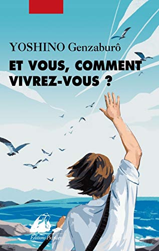 Stock image for Et Vous, Comment Vivrez-vous ? for sale by RECYCLIVRE