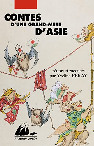 Beispielbild fr Contes d'une grand-mre d'Asie zum Verkauf von medimops