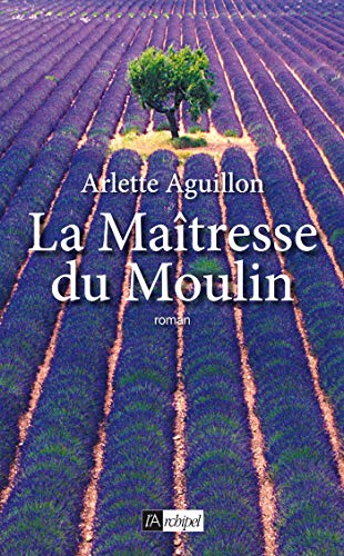 9782809800142: La Matresse du Moulin