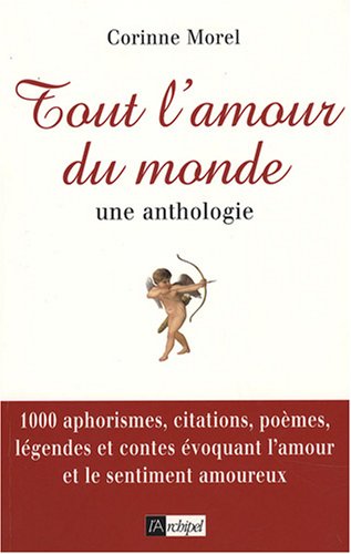 Beispielbild fr Tout l'amour du monde zum Verkauf von Ammareal