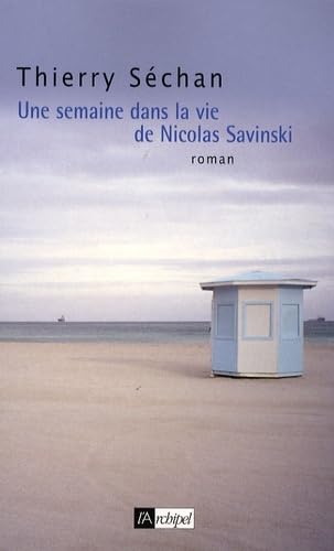 9782809800838: Une semaine dans la vie de Nicolas Savinski