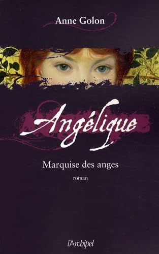 Beispielbild fr Anglique, Tome 1 : Marquise des anges zum Verkauf von Ammareal