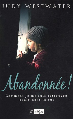 Stock image for Abandonne ! for sale by medimops