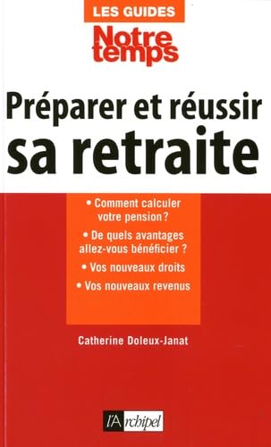 9782809802092: Prparer et russir sa retraite