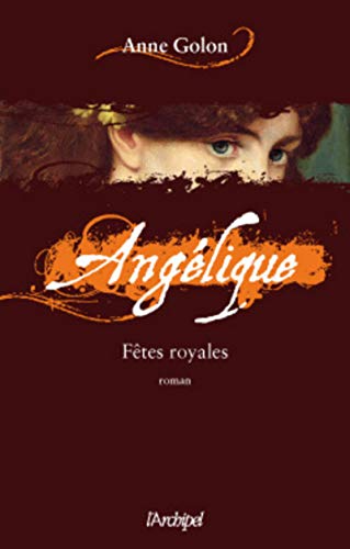 Stock image for Ang lique, Tome 3 (French Edition) for sale by Better World Books