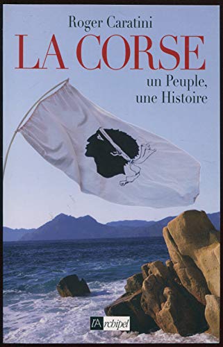 9782809802269: La Corse: Un peuple, une histoire