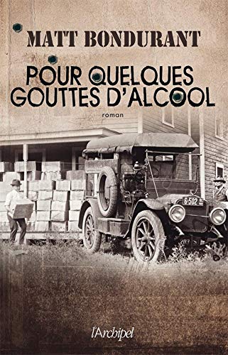 Beispielbild fr POUR QUELQUES GOUTTES D'ALCOOL zum Verkauf von Ammareal