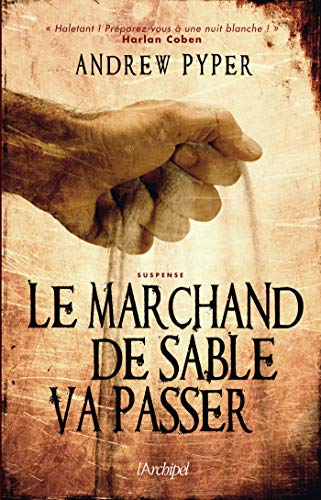 Stock image for Le marchand de sable va passer for sale by Ammareal