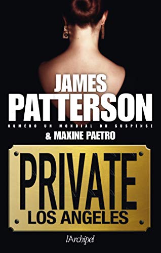 Private Los Angeles (Suspense) (9782809805444) by James Patterson; Maxine Paetro