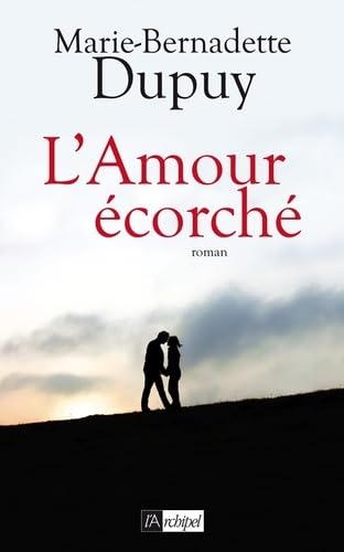 Beispielbild fr L'Amour corch Dupuy, Marie-Bernadette zum Verkauf von BIBLIO-NET