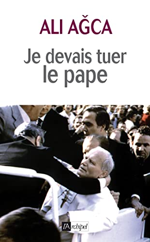 Stock image for Je devais tuer le pape for sale by LeLivreVert