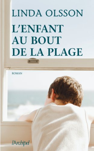 Beispielbild fr L'enfant au bout de la plage zum Verkauf von Ammareal