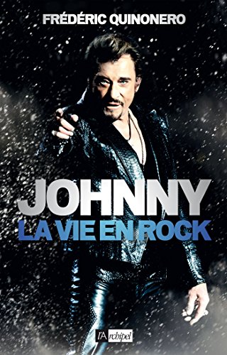 Beispielbild fr Johnny, la vie en rock zum Verkauf von medimops