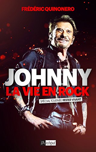 9782809817423: Johnny: La vie en rock