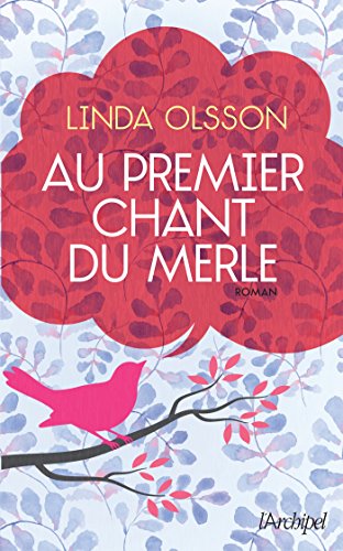 Stock image for Au premier chant du merle for sale by medimops