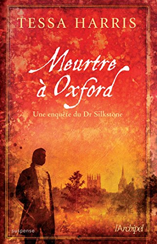 9782809818529: Meurtre  Oxford: Une enqute du Dr Silkstone