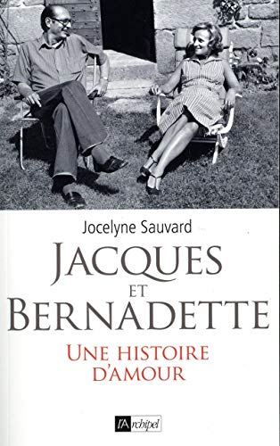 Stock image for Jacques et Bernadette - Une histoire d'amour for sale by Ammareal