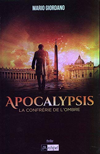 Stock image for Apocalypsis - La confrrie de l'ombre for sale by Ammareal