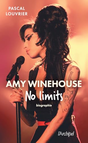 Beispielbild fr Amy Winehouse - No limits zum Verkauf von Gallix