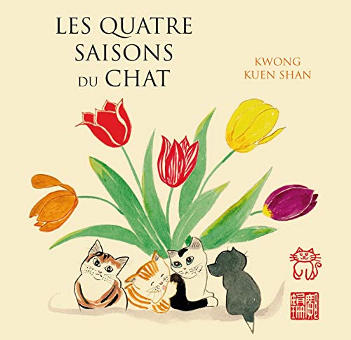 Beispielbild fr Les Quatre Saisons du chat [Broch] Kuen, Shan Kwong et Beury, Maryline zum Verkauf von BIBLIO-NET