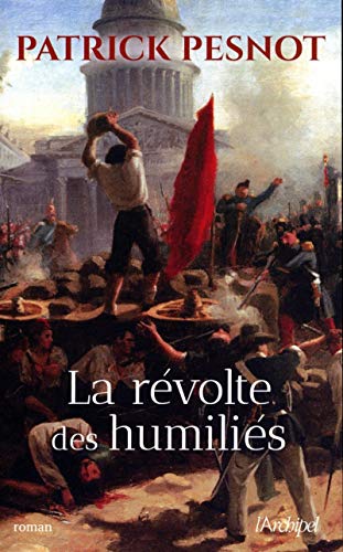 Stock image for La Rvolte des humilis for sale by Ammareal