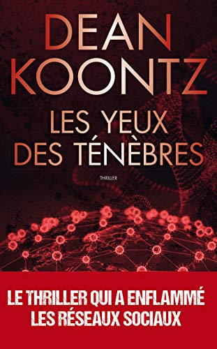 Beispielbild fr Les yeux des t n bres : le thriller qui avait pr dit l' pid mie mondiale zum Verkauf von WorldofBooks