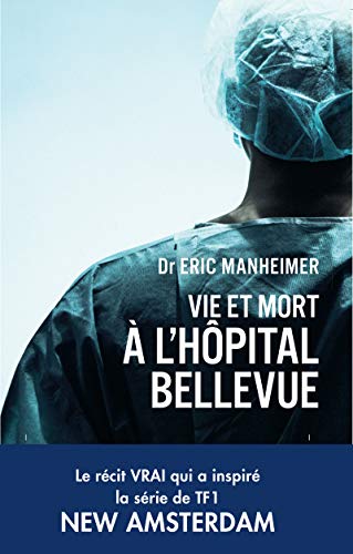 Stock image for Vie et mort  l'hopital Bellevue for sale by Books Unplugged