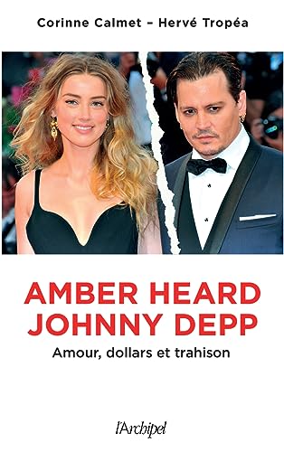 Imagen de archivo de Amber Heard-Johnny Depp - Amour, dollars et trahison a la venta por medimops