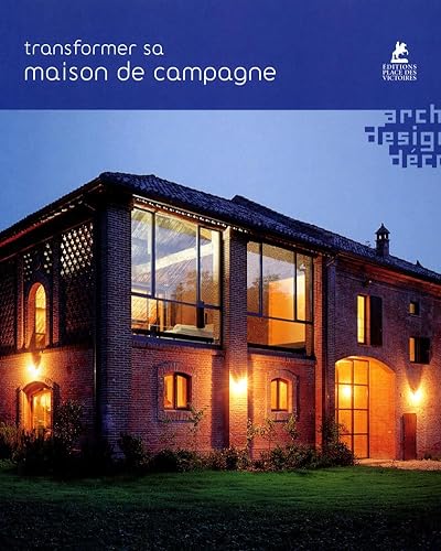 Stock image for Transformer sa maison de campagne for sale by WorldofBooks