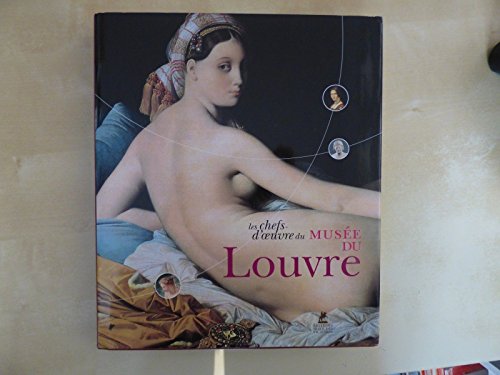 Imagen de archivo de Les Chefs-d'oeuvre Du Muse Du Louvre a la venta por RECYCLIVRE