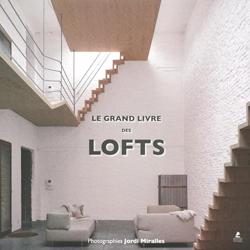 9782809901795: Le grand livre des lofts